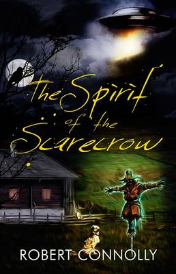 The Spirit of the Scarecrow