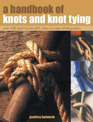 Handbook of Knots and Knot Tying