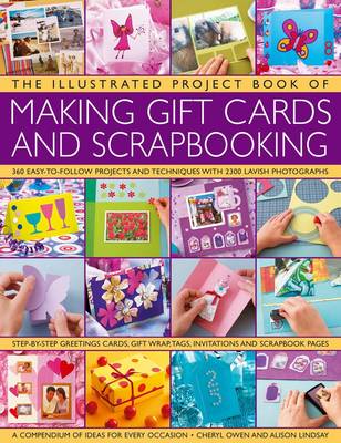Illustrated Project Book of Making Gift Cards and Scrapbooking