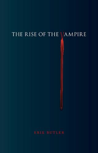 The Rise of the Vampire