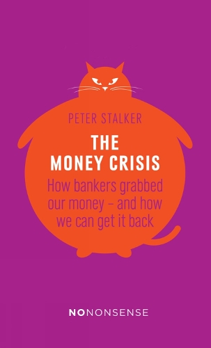 NoNonsense: The Money Crisis