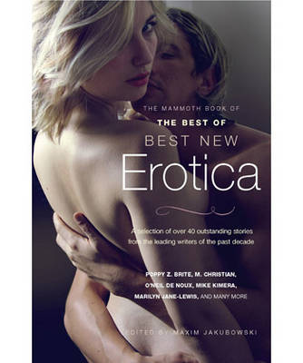 The Mammoth Book of The Best of Best New Erotica