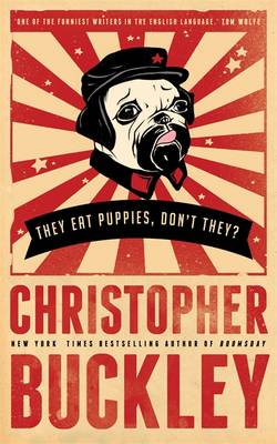 They Eat Puppies Don't They?