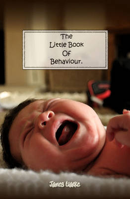 The Little Book of Behaviour
