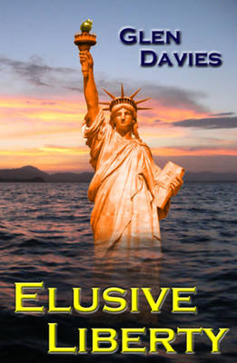 Elusive Liberty
