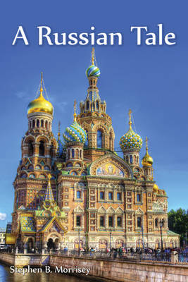 A Russian Tale