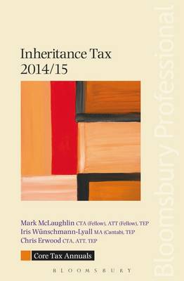 Core Tax Annual: Inheritance Tax 2014/15 2014/15