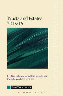 Core Tax Annual: Trusts and Estates 2015/16