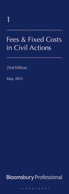 Lawyer's Costs and Fees: Fees and Fixed Costs in Civil Actions