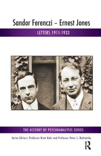 Sandor Ferenczi - Ernest Jones