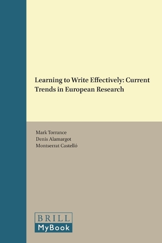Learning to Write Effectively: Current Trends in European Research