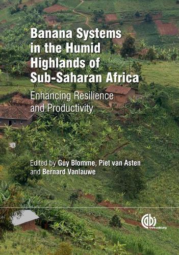 Banana Systems in the Humid Highlands of Sub-Saharan Africa