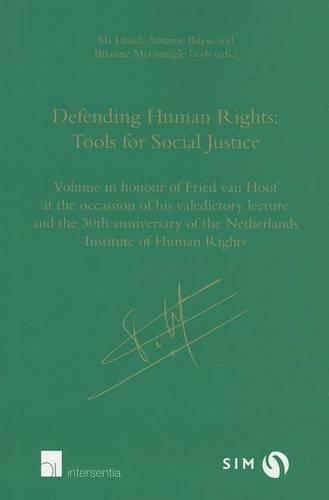 Defending Human Rights: Tools for Social Justice