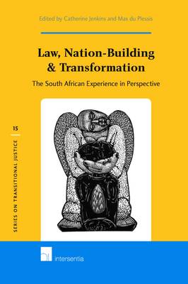 Law, Nation-Building & Transformation