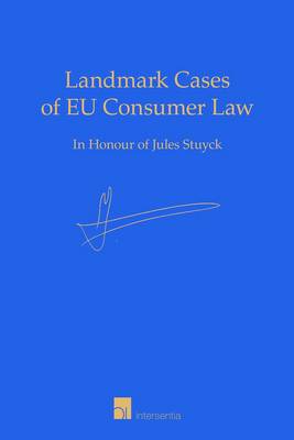 Landmark Cases of EU Consumer Law