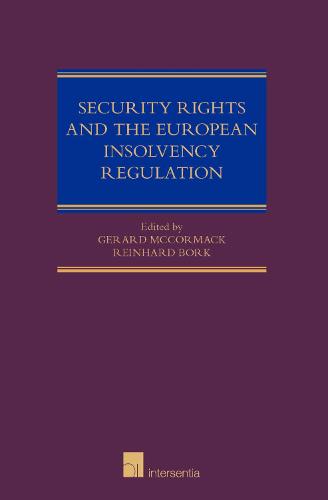 Security Rights and the European Insolvency Regulation