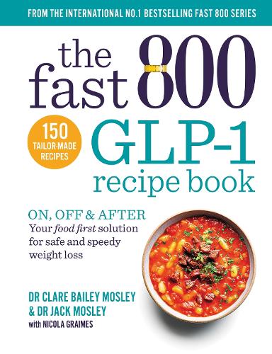 The Fast 800 GLP-1 Recipe Book