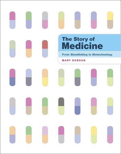 The Story of Medicine