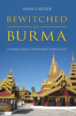 Bewitched by Burma
