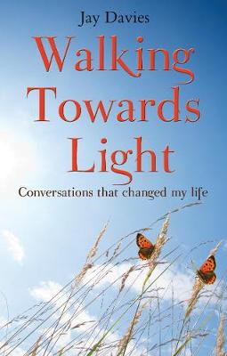 Walking Towards Light