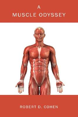 A Muscle Odyssey