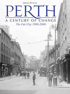 Perth - A Century of Change