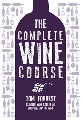 The Complete Wine Course