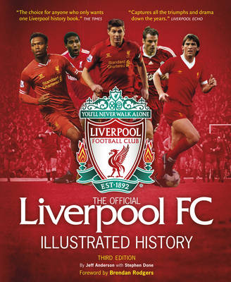 The Official Liverpool FC Illustrated History