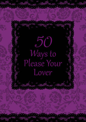 50 Ways to Please Your Lover
