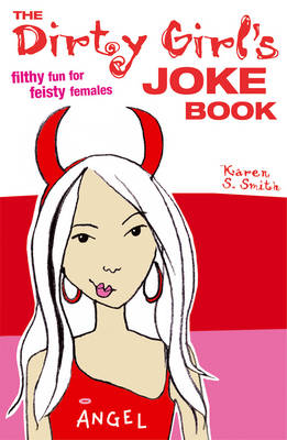 Dirty Girls Joke Book