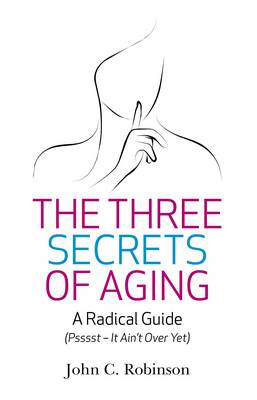 Three Secrets of Aging, The