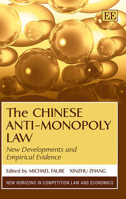 The Chinese Anti-Monopoly Law