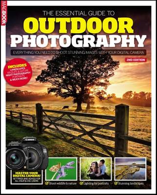 The Essential Guide to Outdoor Photography 2