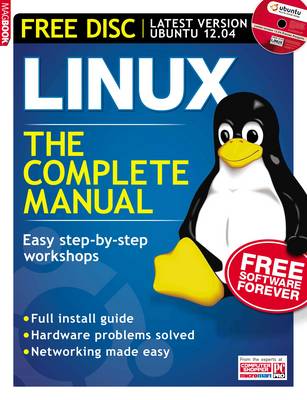 Linux: The Complete Manual