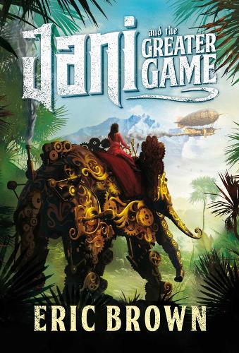 Jani and the Greater Game Volume 1