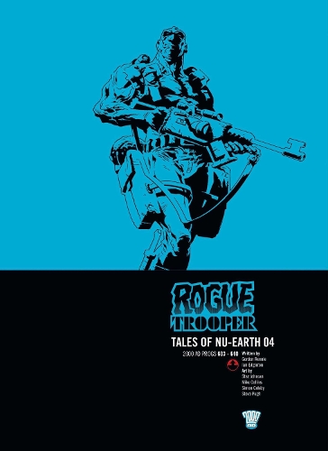 Rogue Trooper: Tales of Nu-Earth 04 Volume 4