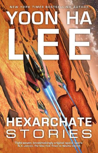 Hexarchate Stories Volume 4