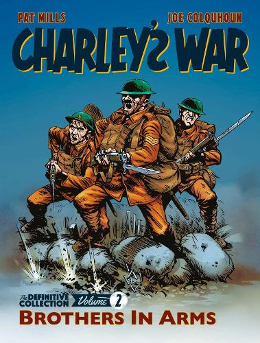 Charley's War: The Definitive Collection, Volume Two Volume 2