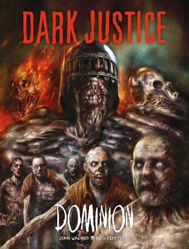 Dark Justice: Dominion Volume 2