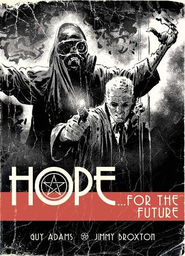 Hope Volume One: Hope For The Future Volume 1
