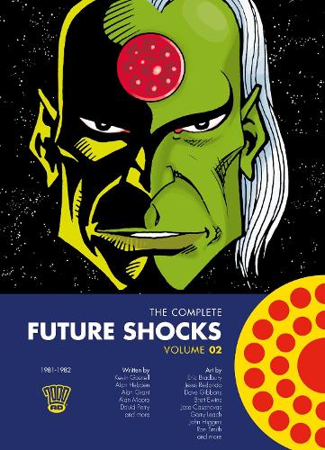 The Complete Future Shocks, Volume Two Volume 2