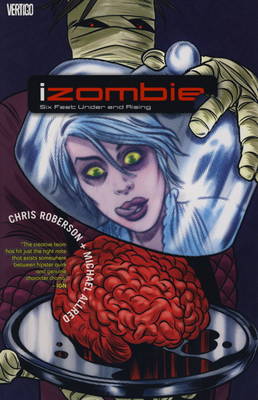 Izombie: Six Feet Under & Rising v. 3
