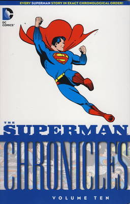 Superman Chronicles: v. 10