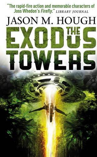 The Exodus Towers (The Darwin Elevator 2