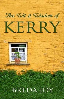 The Wit and Wisdom of Kerry