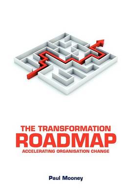 The Transformation Roadmap
