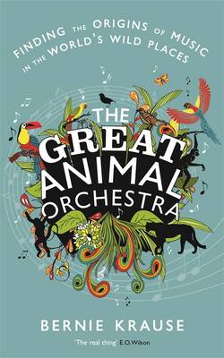 The Great Animal Orchestra