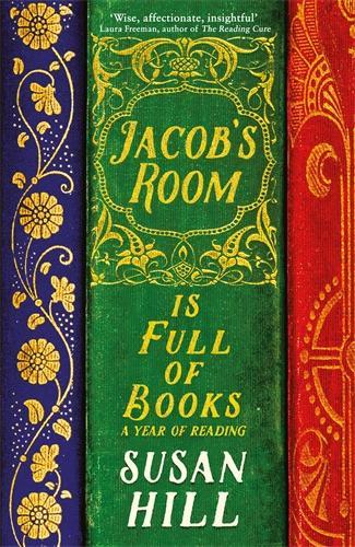 Jacob's Room is Full of Books by Susan Hill