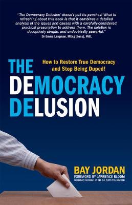 The Democracy Delusion