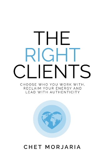 The Right Clients